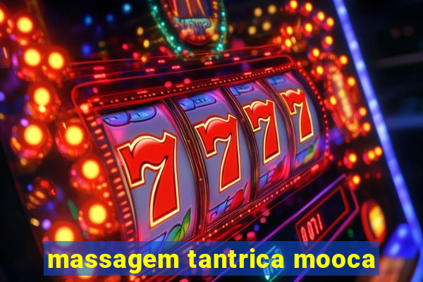 massagem tantrica mooca